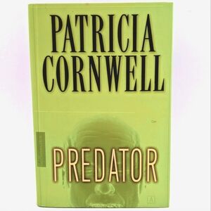 Predator (Book #14 in the Kay Scarpetta Series) by Patricia Cornwell